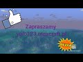 Najlepszy serwer Minecraft survival |yolo123.maxcraft.pl | Zapraszamy | non-premium