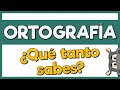 QUIZ de ORTOGRAFÍA - 50 PREGUNTAS 😃😃