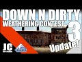 Down N Dirty Weathering Contest 3 - Update thumbnail