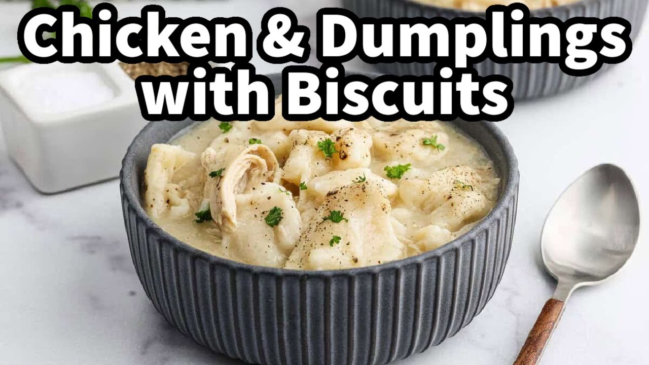 Southern Chicken & Dumplings with Biscuits - YouTube