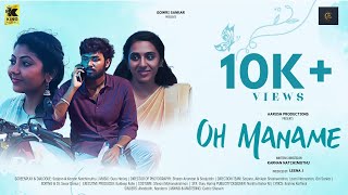 ஓ மனமே | OH Maname | Tamil Love Short Film | Tharani | Reeshma | Ganesan | AarushProduction | Karnan