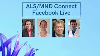 ALS MND Connect (formerly Ask the Experts)