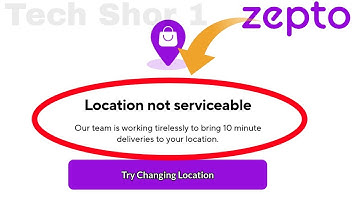 Zepto Location Not Serviceable Why Problem