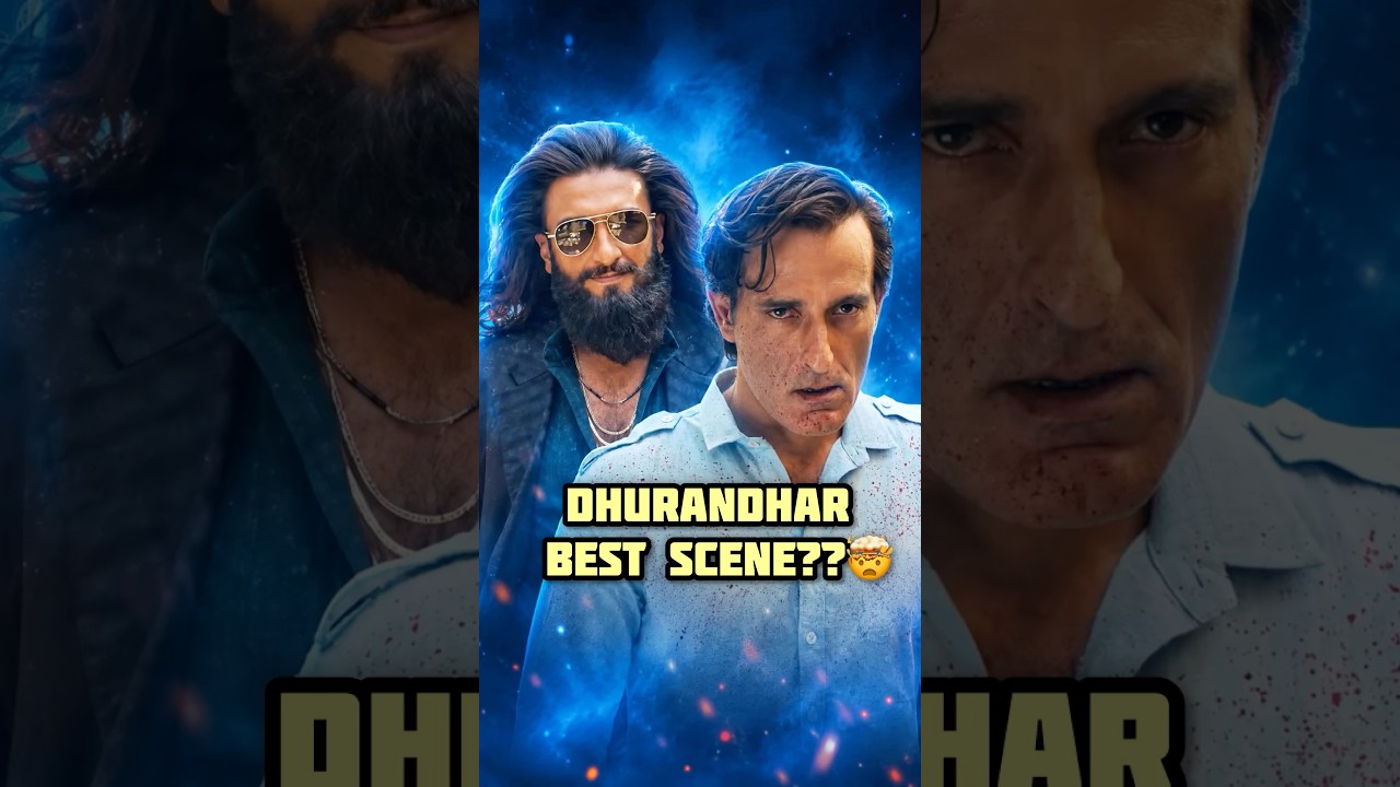 Dhurandhar 1 Best Scene? #shorts