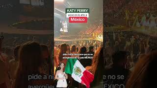 katy Perry con niña mexicana pone en alto a México #mexico #katyperry #vivamexico #eeuumexico #honor