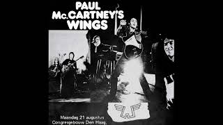 Paul McCartney And Wings - Wild Life (Live At The Hague)(Remastered)