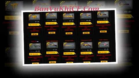 Shop Súng CF, Mua Súng Báu vật, Hack Súng CF, Bug súng Đột Kích Vĩnh Viễn