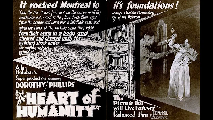Heart of Humanity ( American silent war , propagan...