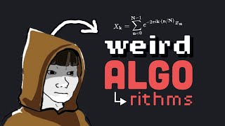 10 weird algorithms by Fireship 1,061,772 views 4 months ago 9 minutes, 6 seconds