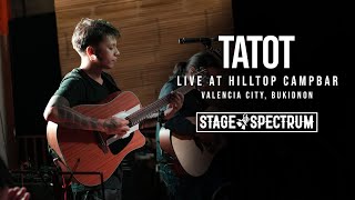 Tatot - Tadhana by Up Dharma Down | Hilltop Campbar