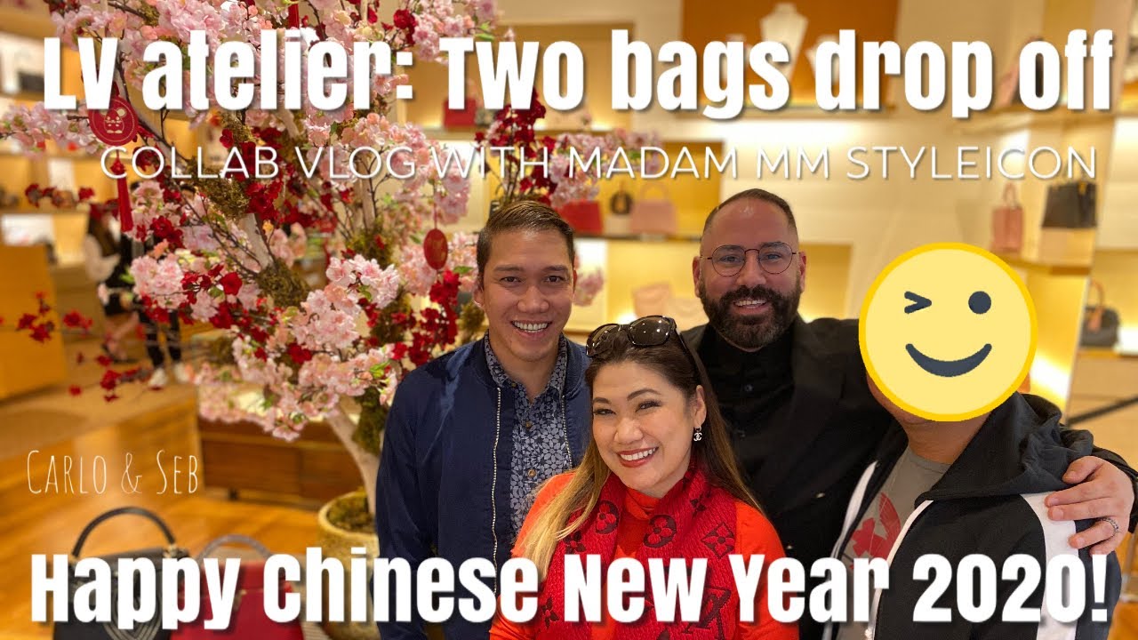 Happy Chinese New Year 2020 | Louis Vuitton Atelier: Two bags drop off | Carlo&Seb - YouTube