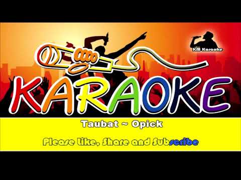 Taubat ~ Opick Karaoke