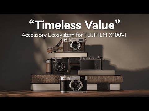 𝐅𝐔𝐉𝐈𝐅𝐈𝐋𝐌 𝐱 𝐒𝐦𝐚𝐥𝐥𝐑𝐢𝐠 - Meet Accessory Ecosystem for FUJIFILM X100VI