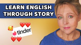 Celebrity LEARN ENGLISH THROUGH STORY - A Tinder date goes wrong - Pt 2 Wealth