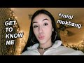 get to know me + mini mukbang | susie barroeta