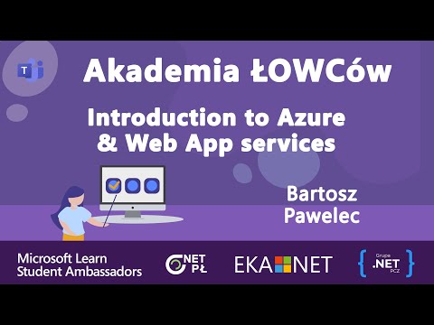 [PL] Akademia ŁoWCów | Ep. 01 - Introduction to Azure & Web App services