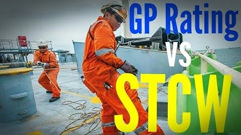 GP Rating vs 5 STCW Courses. Which is better?