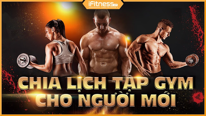 Cách chia bài tập theo nhóm cơ gym cho nữ