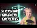 S1 FANomena: Our Listeners Share Their Own Wild or Unexplained Experiences | Phenomena S1 Bonus