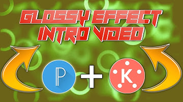 How To make Glossy effect on Logo Intro Video using PixelLab and KineMaster on Android | MechBoy