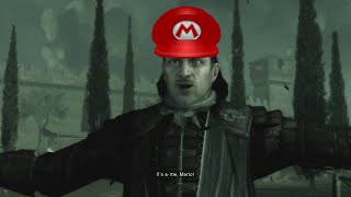Assasin Creed 2 Mario Reference But.......
