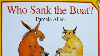 Who sank the boat read aloud