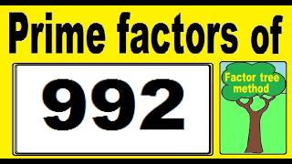 Prime factors decomposition of 992. Factor tree method. Prime factorization of 992.