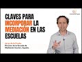 Taller: &quot;Incorporar la mediación en las escuelas&quot;