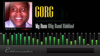 Gorg - My Rum (Big Band Riddim) [Soca 2014] chords