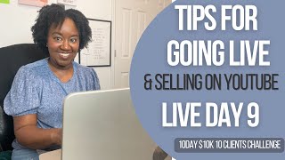 Tips to Go Live and Make Sales on YouTube | Challenge Day 9