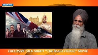 Exclusive Talk About The Black Prince Movie with Sikh Political Analyst Bhai Ajmer Singh