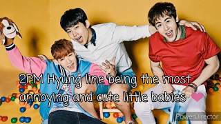 2PM Hyung line being the most annoying and cute little babies