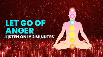 Let Go of Anger: 396 Hz Release Toxic Energy, Heal Stress & Anxiety - Calm your Mind Binaural Beats
