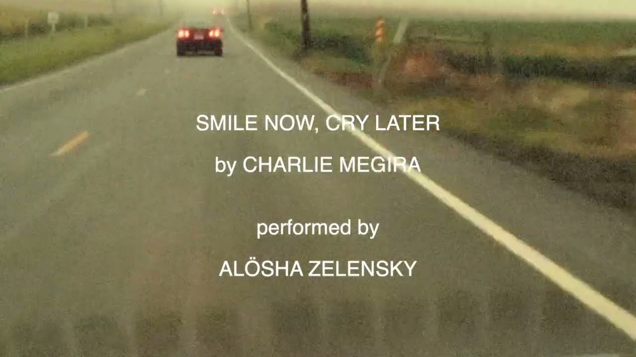 Smile now, cry later (Charlie Megira cover)