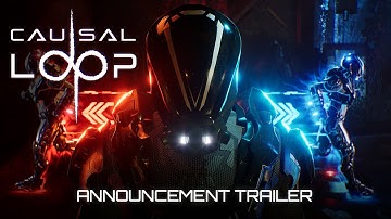 Causal Loop - Official Reveal-Trailer (English)