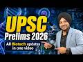 Biotechnology Updates  Marathon for UPSC Prelims 2026 | Latest Science &amp; Technology Current Affairs