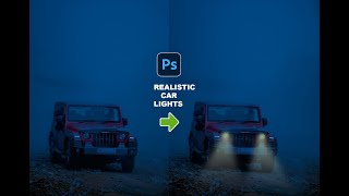 Add Realistic Car Light | Car headlight effect in photoshop