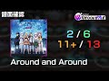 【D4DJグルミク】Around and Around【全難易度/All Difficulties】
