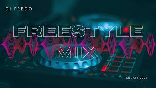 6th Street Freestyle Mix | DJ Fredo