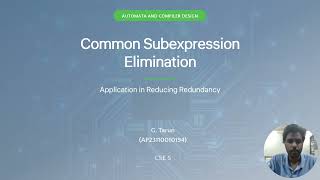 Common Subexpression Elimination – Application in reducing redundancy