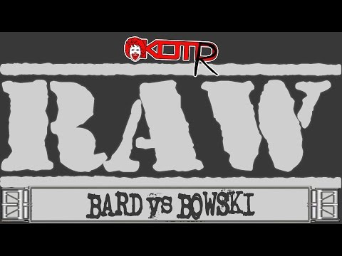Bard vs Bowski