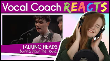 Vocal Coach reacts to Talking Heads - Burning Down The House (David Byrne Live)