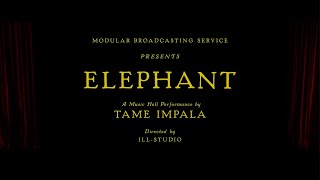 Tame Impala - Elephant (Unreleased Alternate Video)