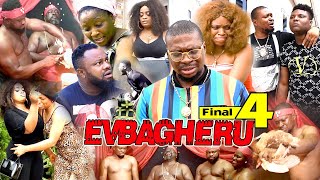 EVBAGHERU [PART 4] Final - LATEST BENIN MOVIES 2021