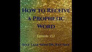 How to Receive a Prophetic Word