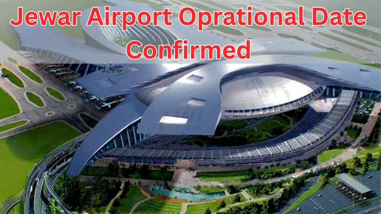 Official Date of Jewar Airport