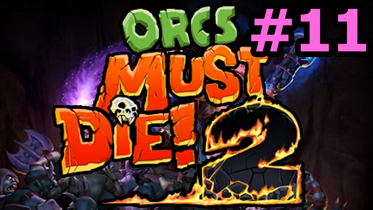 Upstairs Downstairs (5 Skulls) - Orcs Must Die! 2 Co-Op - YouTube