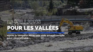 Tempête Aline : Une aide exceptionnelle de 15 millions d'euros pour la reconstruction des Vallées