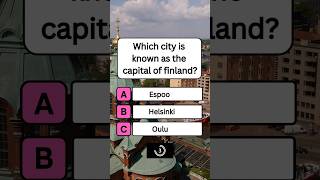 Which City is known as the Capital of Finland? #shorts #usa #quiz