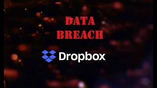 Dropbox Hacked, What Happened?